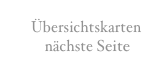 Übersichtskarten    nächste Seite